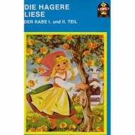 Märchen - Die Hagere Liese/Der Rabe