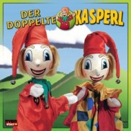 Kasperl - Der Doppelte Kasperl