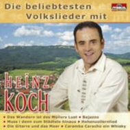 Heinz Koch - Die beliebtesten Volkslieder