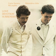 Carlos Santana/John Mahavishnu - Love Devotion Surrender