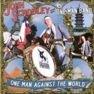 John Schooley - One Man Against The World