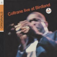John Coltrane - Live At Birdland (Originals)