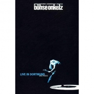 Böhse Onkelz - Live In Dortmund