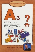 Bibliothek Der Sachgeschichten - Bibliothek der Sachgeschichten - (A3) Astronautenklo, Autobahnbau, ABC, Apfelsaft