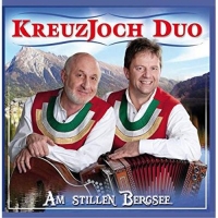 Kreuzjoch Duo - Am stillen Bergsee