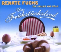 Fuchs,Renate - Das Frühstückslied
