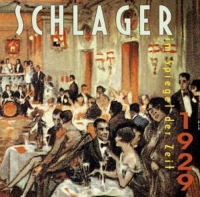 Diverse - Schlager im Spiegel der Zeit - 1929