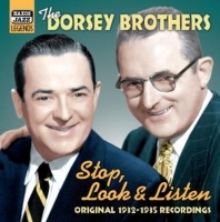 Dorsey Brothers - Stop,Look & Listen