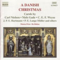 Bo Holten/Musica Ficta - A Danish Christmas - Carols by C. Nielsen/N. Gade/C.E.F. Weyse/J.P.E. Hartmann ...