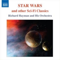 Richard Hayman And His Orchestra - Star Wars And Other Sci-Fi Classics