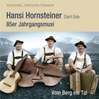 Hornsteiner,Hansi/85er Jahrgangsmusi - Vom Berg ins Tal-Instrumental