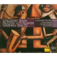 Krakowskie Trio Stroikowe - Trios Für Oboe,Klarinette Und Fagott