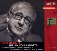 Julian von Károlyi - Chopin: Klavierkonzert Nr.2/Schubert: Sinfonie Nr. 9