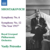 Vasily Petrenko/Royal Liverpool Philharmonic Orchestra - Symphony No. 6/Symphony No. 7 'The Year 1917'