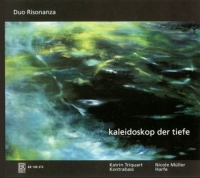 Duo Risonanza - Kaleidoskop der Tiefe - Werke für Harfe und Kontrabass