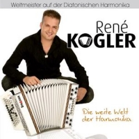 Kogler,René - Die weite Welt der Harmonika
