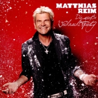 Matthias Reim - Die große Weihnachtsparty