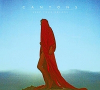 Canyons - Keep Your Dream