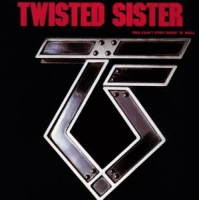 Twisted Sister - You Can't Stop Rock
