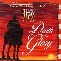 U.S.Army Brass Band - Death or Glory
