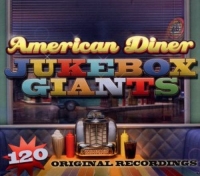Diverse - American Diner - Jukebox Giants - 120 Orginal Recordings