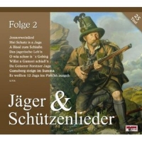Various - Jäger & Schützenlieder,Folge 2