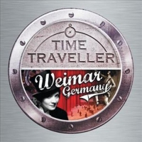 Diverse - Time Traveller - Weimar Germany