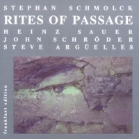 Stephan Schmolck - Rites Of Passage