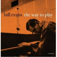 Bill Evans - The Way To Play