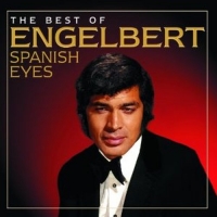 Humperdinck,Engelbert - Spanish Eyes: The Best Of