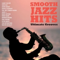 Diverse - Smooth Jazz Hits - Ultimate Grooves