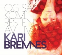 Kari Bremnes - Og Sa Kom Resten Av Livet