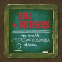 Bill Withers - Complete Sussex & Columbia Album Masters