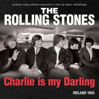 Rolling Stones,The - Charlie Is My Darling (Limited Super Deluxe)