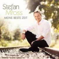 Mross,Stefan - Meine beste Zeit