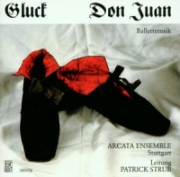 Arcata Ensemble - Don Juan (Ballettmusik Ga)