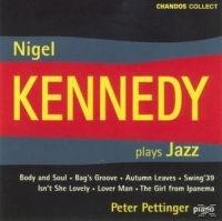 Kennedy,Nigel/Pettinger,Peter - Nigel Kennedy Plays Jazz