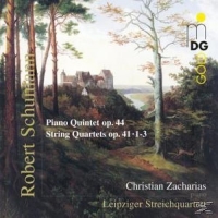 Zacharias,Christian/Leipziger Streichquartett - Klavierquintett op.44/Streichquartette op.41,1-3