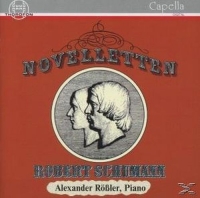 Rössler,Alexander - Schumann,Robert: Noveletten