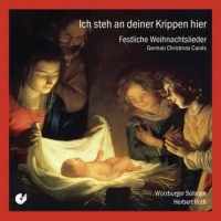Würzburger Vocal-Solisten - Ich steh' an Deiner Krippen hier