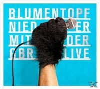 Blumentopf - Nieder Mit Der GBR (Live)
