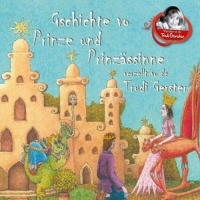 Gerster,Trudi - Gschichte Vo Prinze Und Prinzä