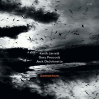 Keith Jarrett/Jack De Johnette/Gary Peacock - Somewhere