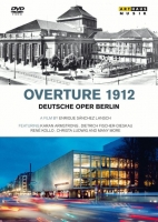 Enrique Sánchez Lansch - Overture 1912: Deutsche Oper Berlin