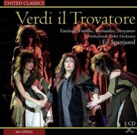 Spanjaard/Fiorillo/Romanko/Stoyanov/Encinas/Tzonev - Verdi: Il Trovatore