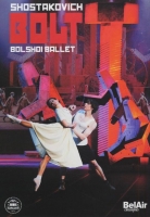 Ratmansky/Bolshoi Ballet - Schostakowitsch, Dimitri - Bolt