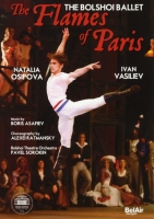 Bolshoi Ballet/Osipova/Vasiliev - The Flames Of Paris