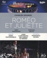 Machaidze/Secco/Mastrangelo/Arena Di Verona/Michel - Romeo Et Juliette