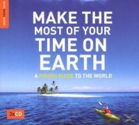 Diverse - Make The Most Of Your Time On Earth - A Rough Guide To The World