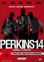 Craig Singer - Perkins' 14 - Cannibal Slaughter
